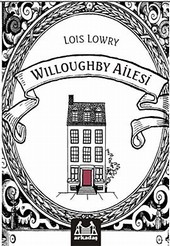 Willoughby Ailesi Lois Lowry
