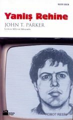Yanlış Rehine John T. Parker