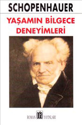 Yaşamın Bilgece Deneyimleri Schopenhauer