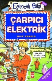 Çarpıcı Elektrik Eğlenceli Bilgi Nick Arnold