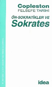 Ön-Sokratikler ve Sokrates Frederick Copleston