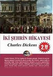 İki Şehirin Hikayesi Charles Dickens