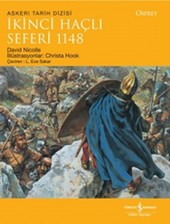 İkinci Haçlı Seferi - 1148 David Nicolle