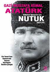 İlköğretim Öğrencileri İçin Nutuk (Söylev) Mustafa Kemal Atatürk