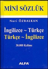 İngilizce - Türkçe Türkçe - İngilizce Mini Sözlük  Nuri Özbalkan
