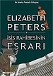İsis Rahibesinin Esrarı Elizabeth Peters