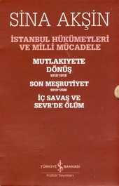 İstanbul Hükümetleri ve Milli Mücadele (Kutulu Set) Sina Akşin
