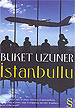 İstanbullu (İngilizce) Buket Uzuner