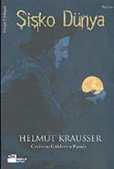 Şişko Dünya Helmut Krausser